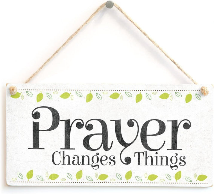 Prayer Changes Things - Beautiful Home Accessory Novelty Gift Sign Spiritual Religious Plaque 10"X5"